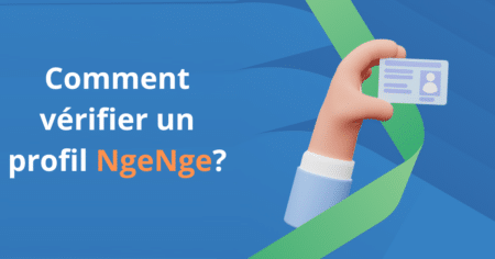 Comment vérifier un profil NgeNge