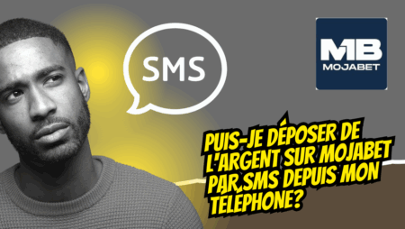 Puis-je déposer de l&rsquo;argent sur Mojabet par SMS depuis mon téléphone?