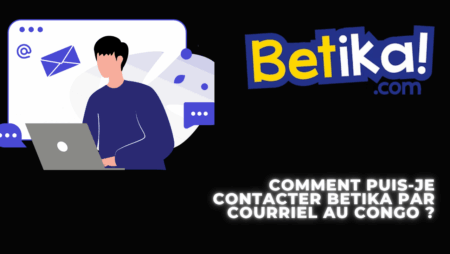 Comment puis-je contacter Betika par courriel au Congo ?