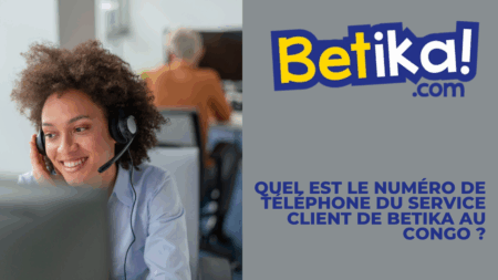 Quel est le numéro de téléphone du service client de Betika au Congo ?